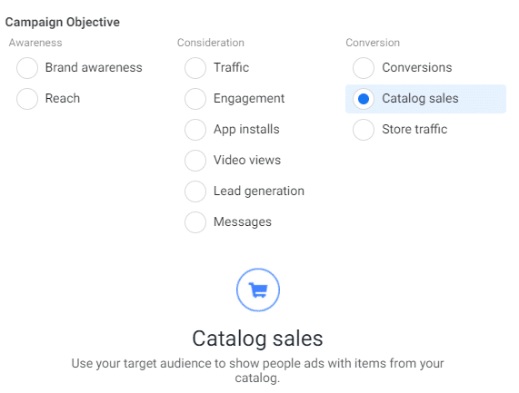 Facebook Catalog Sales Campaign Objective
