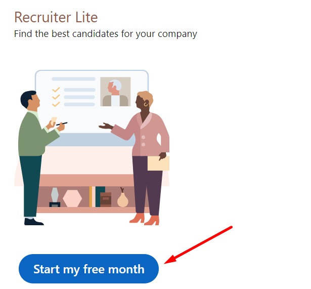 start my free month of LinkedIn Recruiter Lite