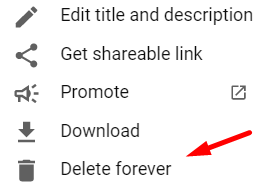 how to delete youtube video forever